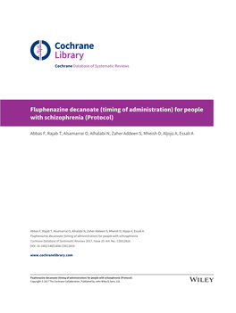 Fluphenazine Decanoate (Timing of Administration) for People with Schizophrenia (Protocol)