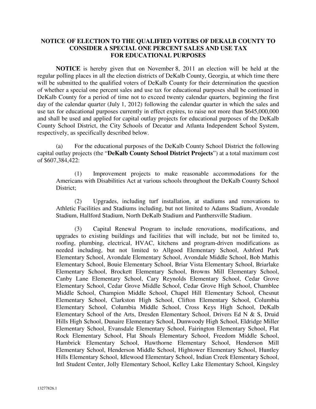 Notice of Election to the Qualified Voters of Dekalb County to Consider a Special One Percent Sales and Use Tax for Educational Purposes