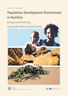 Population–Development–Environment in Namibia Background Readings Edited by Ben Fuller and Isolde Prommer