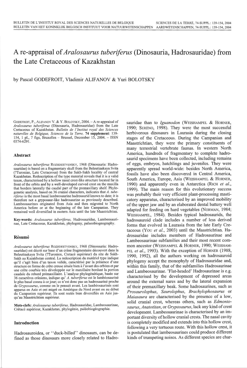 A Re-Appraisal Ofaralosaurus Tuberiferus (Dinosauria, Hadrosauridae) from the Late Cretaceous of Kazakhstan