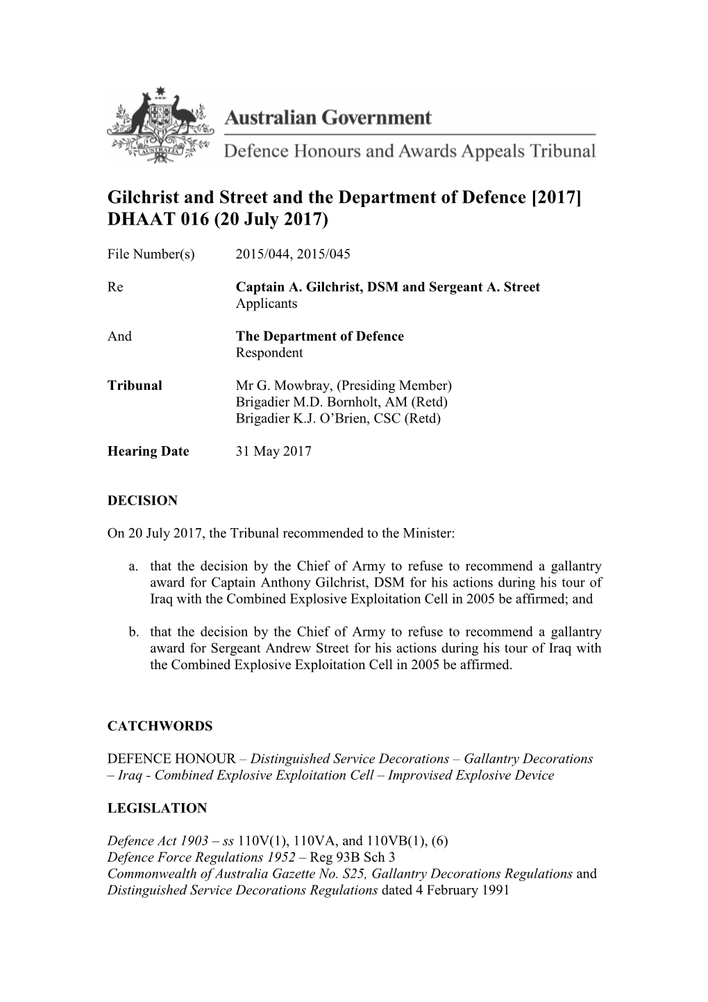 Gilchrist and Street and the Department of Defence [2017] DHAAT 016 (20 July 2017)