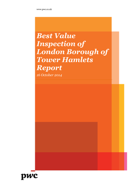 Best Value Inspection of London Borough of Tower Hamlets Report 16 October 2014 Best Value Inspection of the London Borough of Tower Hamlets