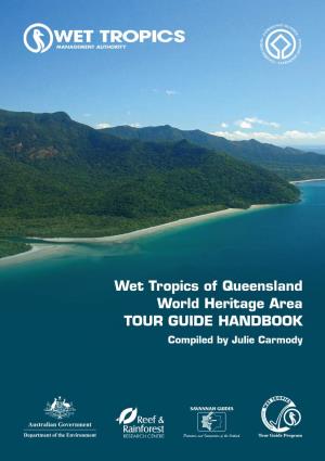 Wet Tropics Tour Guide Handbook: Stage 1 Report