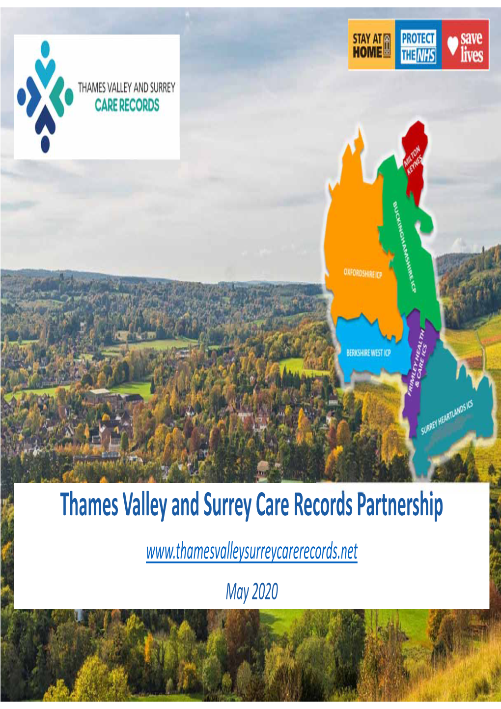 Thames Valley and Surrey Care Records Partnership May 2020 TVS Care Records Partnership Update