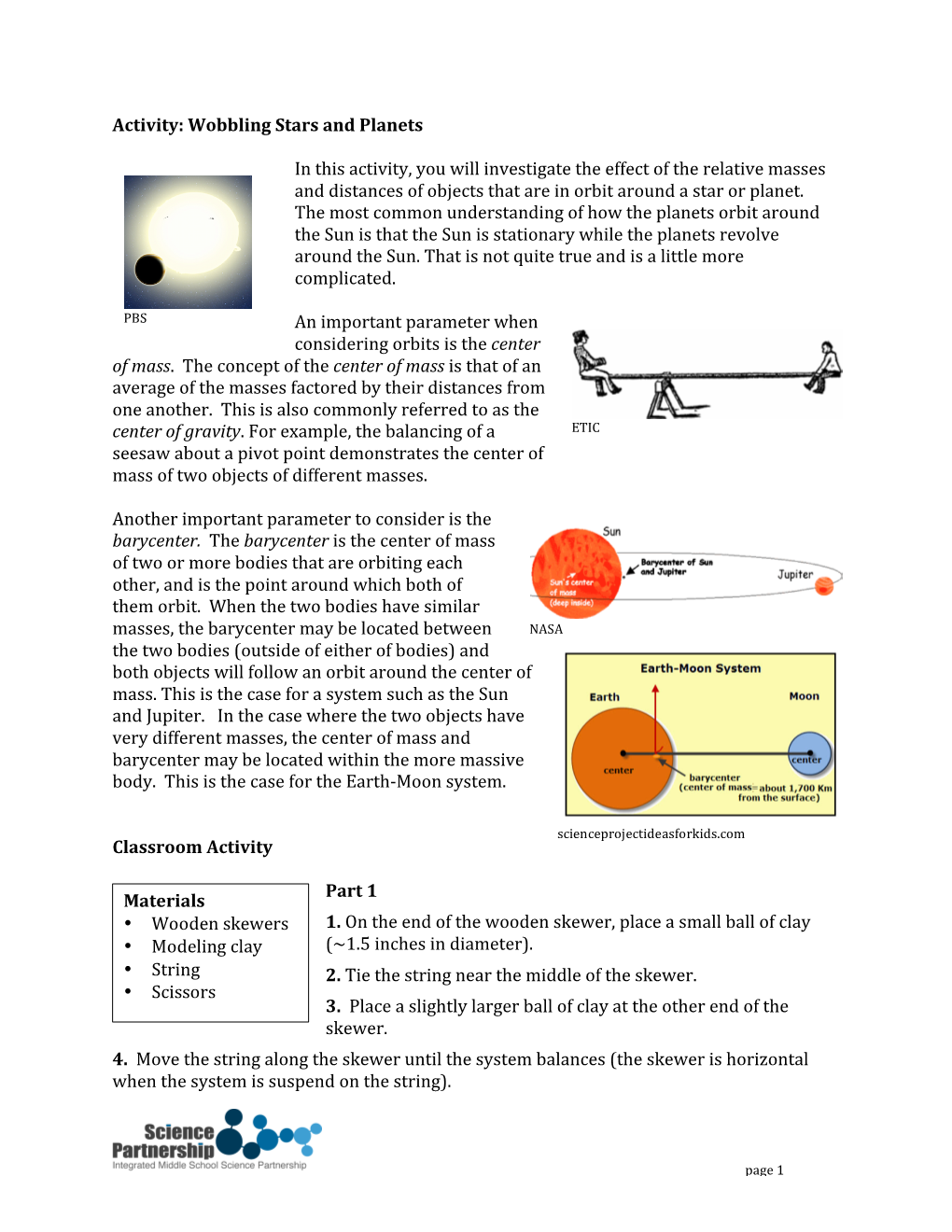 Wobbling Stars and Planets in This Activity, You