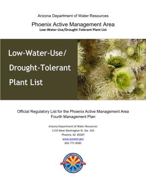 Phoenix Active Management Area Low-Water-Use/Drought-Tolerant Plant List