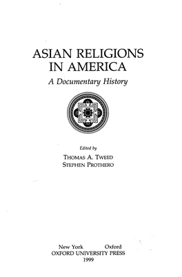 ASIAN RELIGIONS in AMERICA a Documentary History