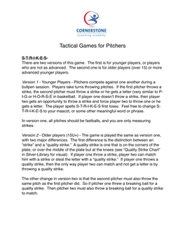 Tactical Games for Pitchers