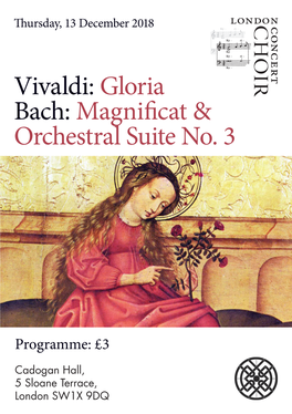 Vivaldi: Gloria Bach: Magnificat & Orchestral Suite No. 3