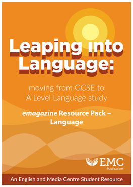 Emagazine Resource Pack – Language This Resource Pack Contains Articles for the Following Activities
