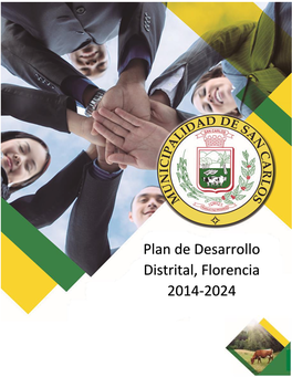 Plan De Desarrollo Distrital, Florencia 2014-2024