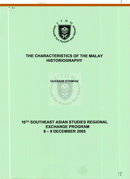 The Characteristics of the Malay Historiography