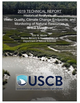 Historical Analysis of Water Quality 1999-2017 & Monitoring of Natural