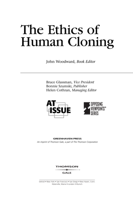 The Ethics of Human Cloning