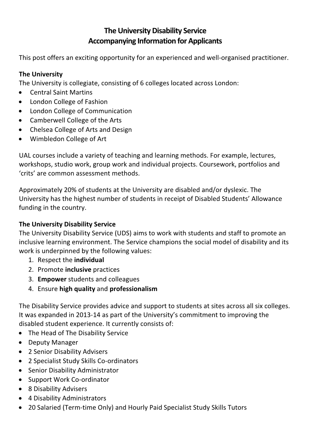 The University Disability Service Accompanying Information for Applicants