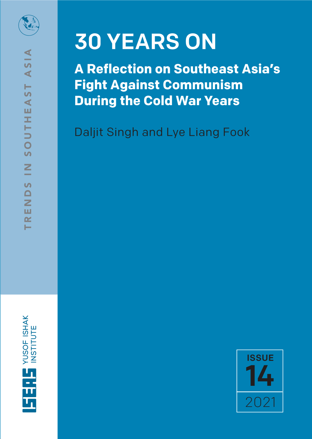 30 Years On A Reflection On Southeast Asias Fight Against Docslib