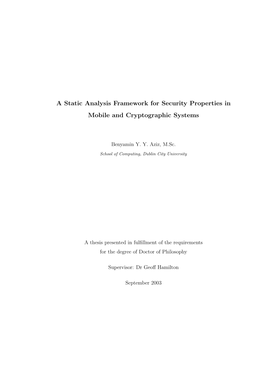 A Static Analysis Framework for Security Properties in Mobile and Cryptographic Systems