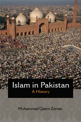 Islam in Pakistan PRINCETON STUDIES in MUSLIM POLITICS Dale F