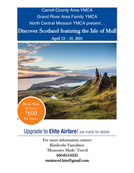 Discover Scotland Featuring the Isle of Mull