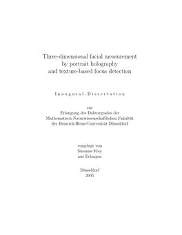 Three-Dimensional Facial Measurement by Portrait Holography and Texture-Based Focus Detection