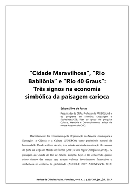 “Cidade Maravilhosa”, “Rio Babilônia” E “Rio 40 Graus”: Três Signos Na Economia Simbólica Da Paisagem Carioca