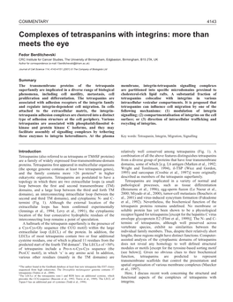 Complexes of Tetraspanins with Integrins: More Than Meets the Eye