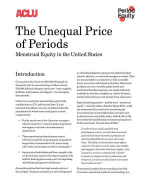 The Unequal Price of Periods Menstrual Equity in the United States