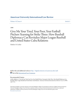 Give Me Your Tired, Your Poor, Your Fastball Pitchers Yearning for Strike Three: How Baseball Diplomacy Can Revitalize Major