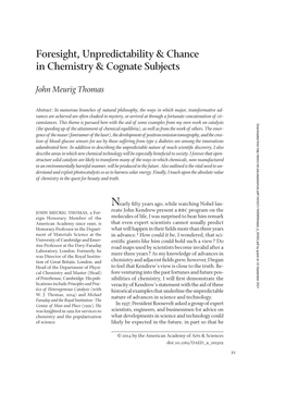 Foresight, Unpredictability & Chance in Chemistry