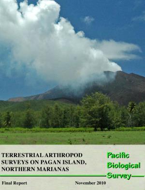 Terrestrial Arthropod Surveys on Pagan Island, Northern Marianas