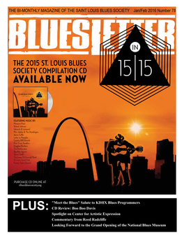 THE BI-MONTHLY MAGAZINE of the SAINT LOUIS BLUES SOCIETY Jan/Feb 2016 Number 78