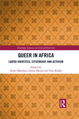 Edited by Zethu Matebeni, Surya Monro and Vasu Reddy Queer in Africa