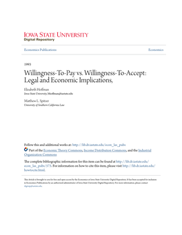 Willingness-To-Pay Vs. Willingness-To-Accept: Legal and Economic Implications, Elizabeth Hoffman Iowa State University, Bhoffman@Iastate.Edu