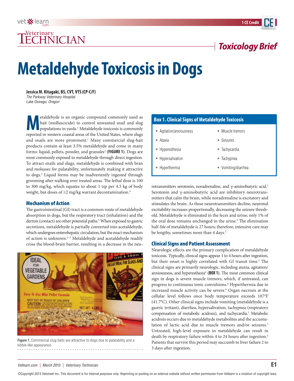 Metaldehyde Toxicosis in Dogs