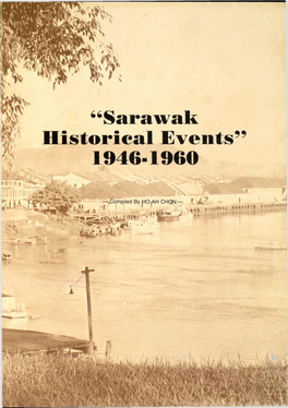 Sarawak Historical Event 1946-1960