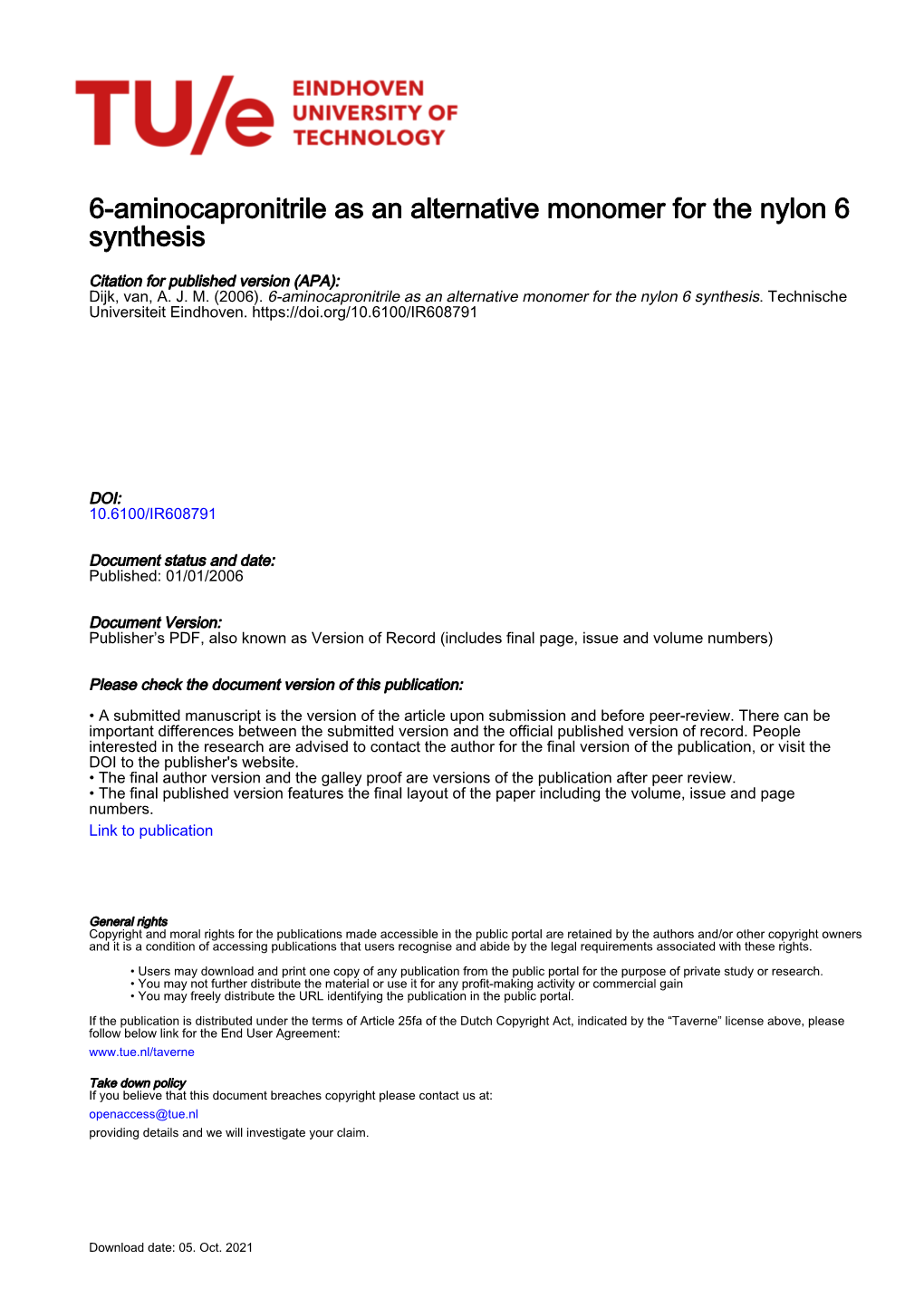 6-Aminocapronitrile As an Alternative Monomer for the Nylon 6 Synthesis