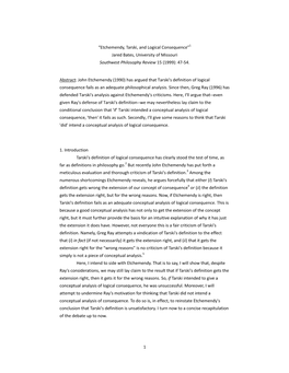 Etchemendy, Tarski, and Logical Consequence”1 Jared Bates, University of Missouri Southwest Philosophy Review 15 (1999): 47‐54