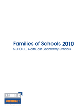 SCHOOLS Northeast Secondary Schools Contents
