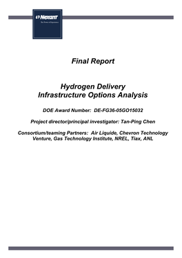 Hydrogen Delivery Infrastructure Options Analysis