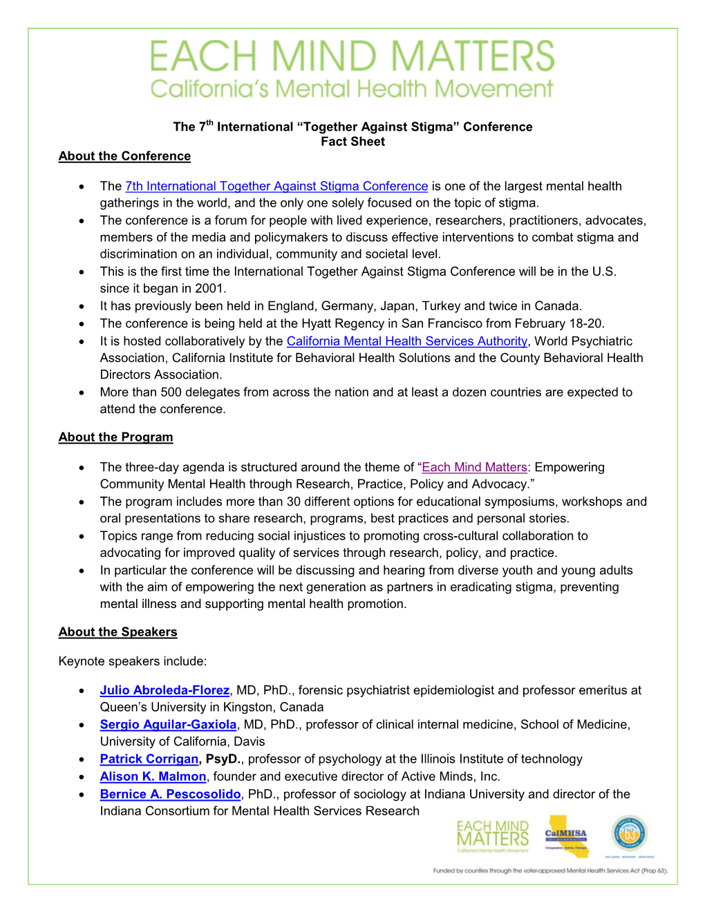 Together Against Stigma” Conference Fact Sheet About the Conference