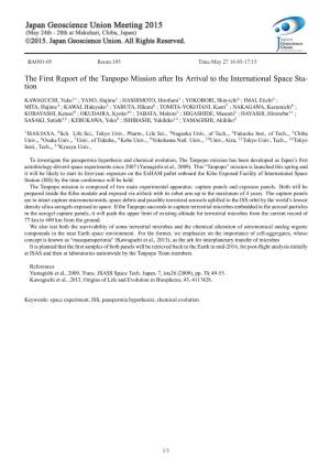 The First Report of the Tanpopo Mission After Its Arrival to the International Space Sta- Tion