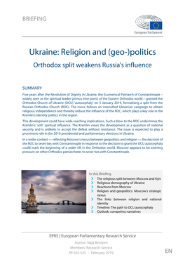 Ukraine: Religion and (Geo-)Politics Orthodox Split Weakens Russia's Influence