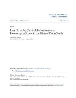 Let's Go to the Carnival: Hybridization of Heterotopian Spaces in the Films of Kevin Smith Anthony L