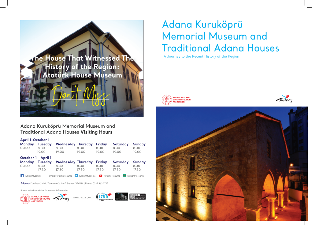 Adana Kuruköprü Memorial Museum and Traditional Adana Houses