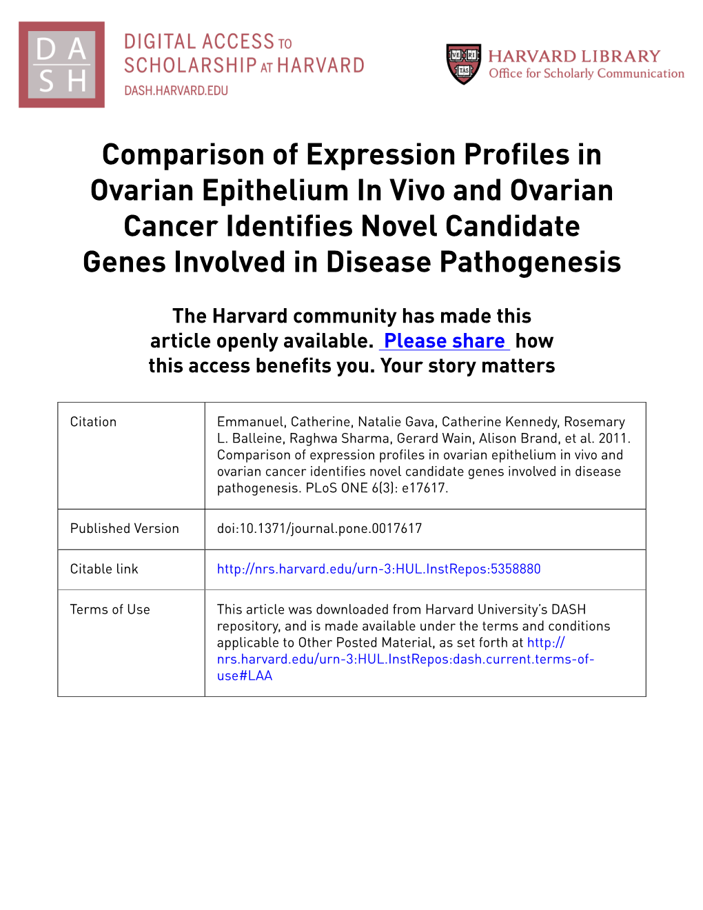 Comparison of Expression Profiles in Ovarian Epithelium in Vivo and Ovarian Cancer Identifies Novel Candidate Genes Involved in Disease Pathogenesis