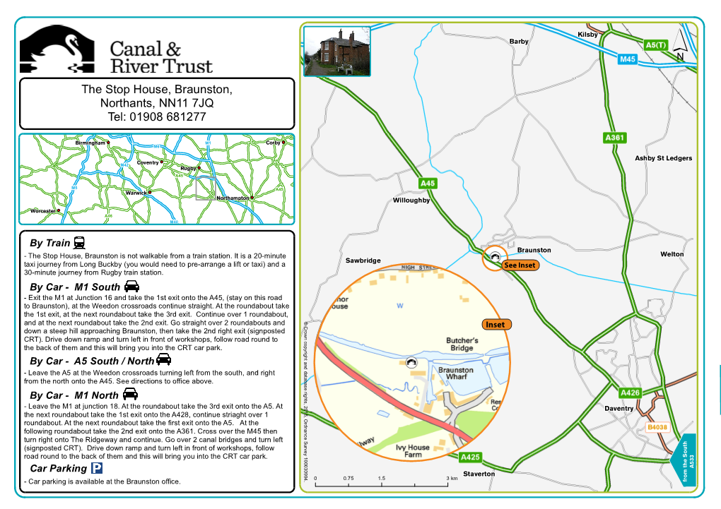 The Stop House, Braunston, Northants, NN11 7JQ Tel: 01908 681277