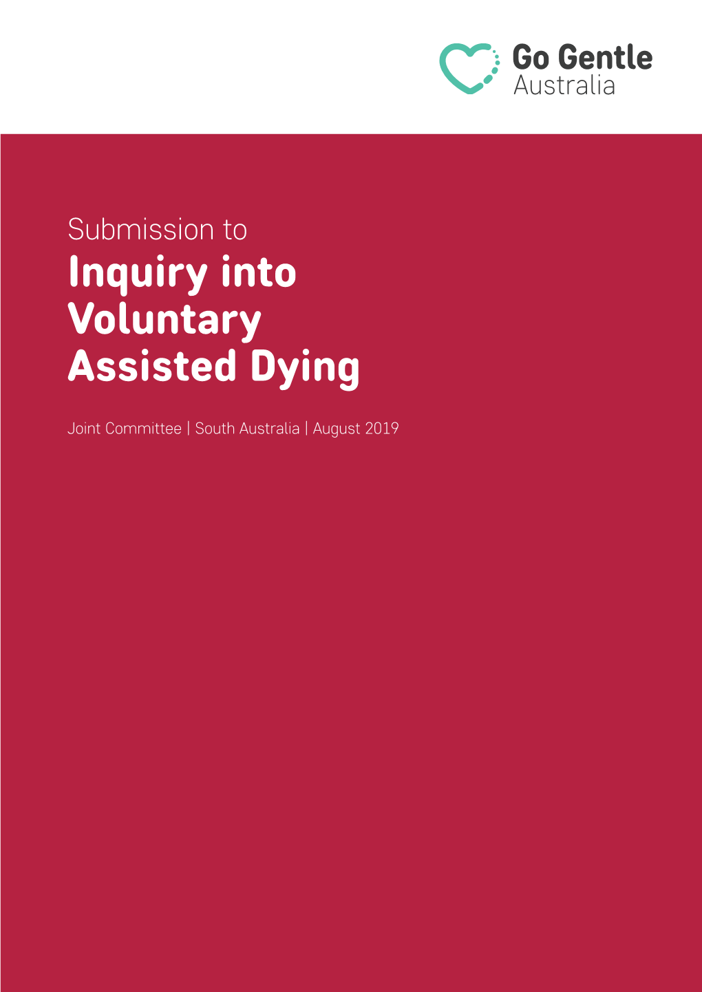 Submission to Inquiry Into Voluntary Assisted Dying