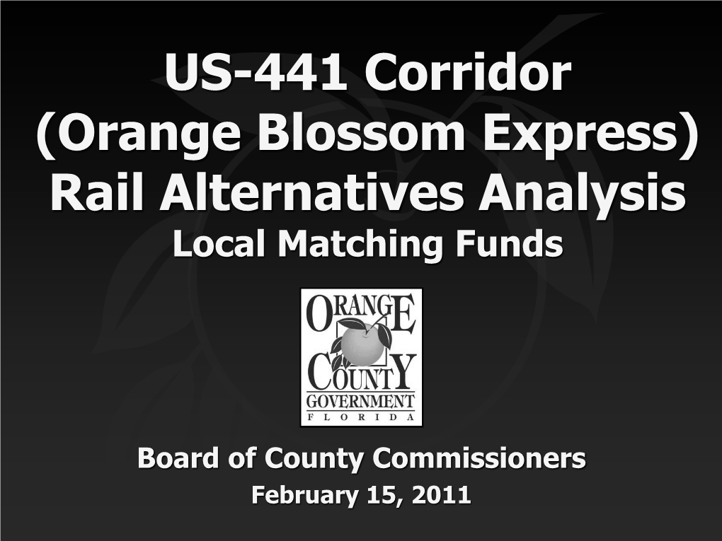 Discussion Orange Blossom Express Rail