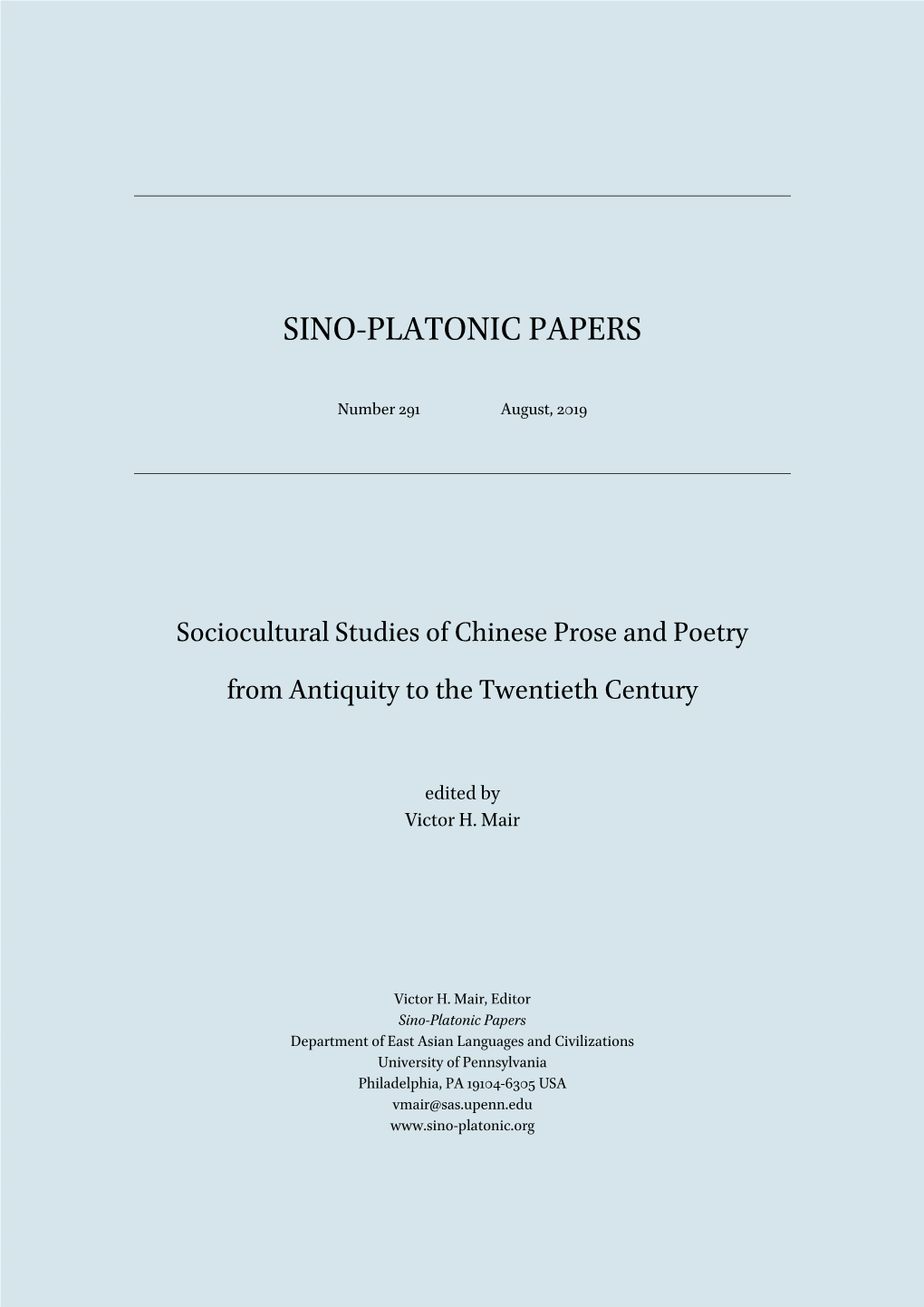 Sociocultural Studies of Chinese Prose and Poetry from Antiquity to the Twentieth Century