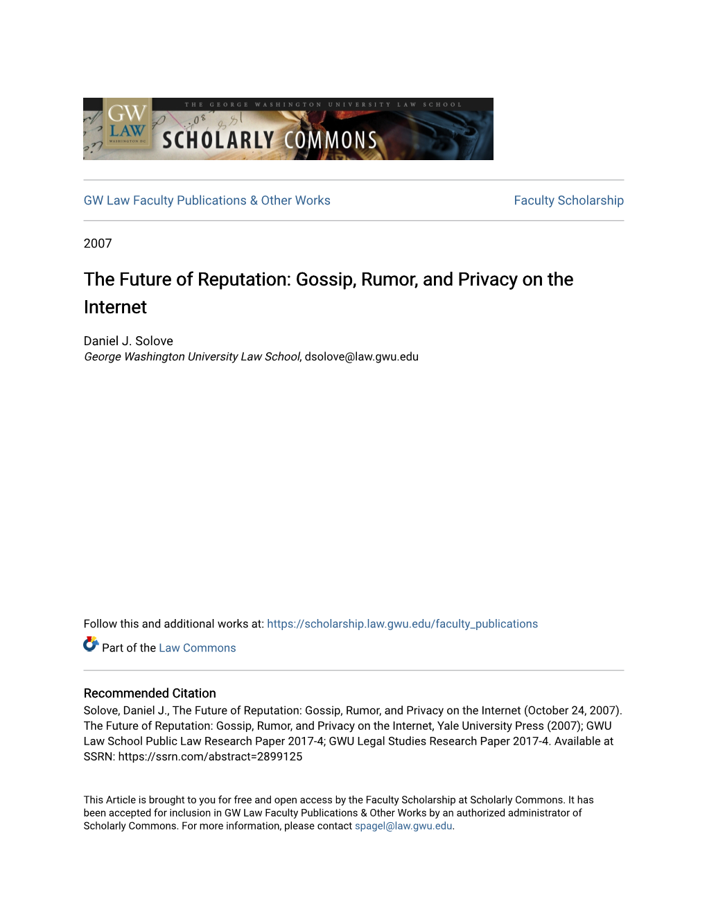 The Future of Reputation: Gossip, Rumor, and Privacy on the Internet